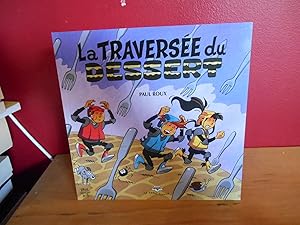 La traversée du dessert