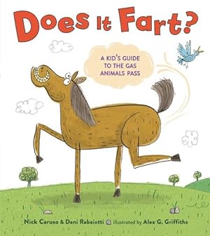Imagen del vendedor de Does It Fart?: A Kid's Guide to the Gas Animals Pass by Caruso, Nick, Rabaiotti, Dani [Hardcover ] a la venta por booksXpress