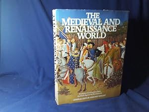 Bild des Verkufers fr The Medieval and Renaissance World(Hardback,w/dust jacket,1979) zum Verkauf von Codex Books