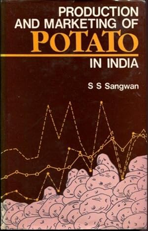 Production and marketing of potato in India: A case study of Uttar Pradesh