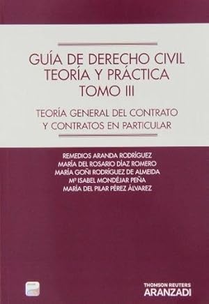 Imagen del vendedor de Gua de Derecho Civil. Teora y Prctica. III. 2013. Teora General del Contrato y Contratos en Particular a la venta por Vuestros Libros