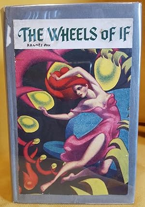 Image du vendeur pour The Wheels of If and Other Science Fiction mis en vente par Winding Road Books