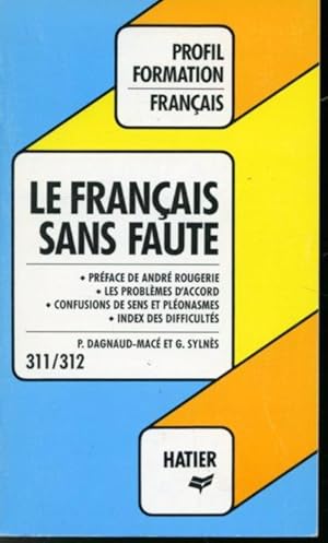 Seller image for Le Franais sans faute for sale by Librairie Le Nord