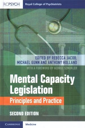 Seller image for Mental Capacity Legislation : Principles and Practice for sale by GreatBookPrices