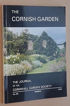 The Cornish Garden: the Journal of the Cornwall Garden Society. No.36, March 1993