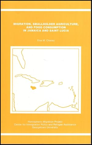 Image du vendeur pour Migration, Smallholder Agriculture, and Food Consumption in Jamaica and Saint Lucia mis en vente par Diatrope Books