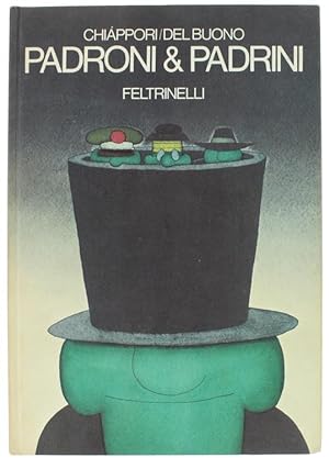 PADRONI & PADRINI (con Calendario del 1975).: