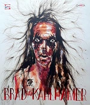 Seller image for Brad Kahlhamer for sale by LEFT COAST BOOKS