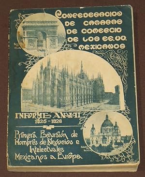 Confederación De Cámaras De Comercio De Los EE.UU. Mexicanos. Informe Anual 1925-1926. Primera Ex...