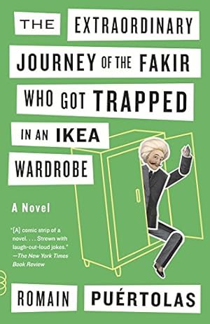 Seller image for The Extraordinary Journey of the Fakir Who Got Trapped in an Ikea Wardrobe (Vintage Contemporaries) by Puertolas, Romain [Paperback ] for sale by booksXpress