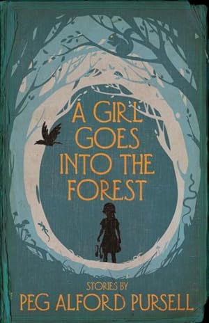 Immagine del venditore per Girl Goes into the Forest : Stories venduto da GreatBookPrices
