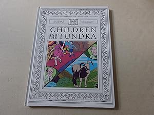 Imagen del vendedor de Children and the Tundra (HOW) a la venta por Nightshade Booksellers, IOBA member