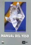 Image du vendeur pour Manual del yeso mis en vente par AG Library