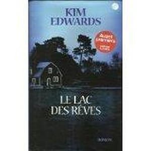 Seller image for Le lac des rves for sale by Chapitre.com : livres et presse ancienne