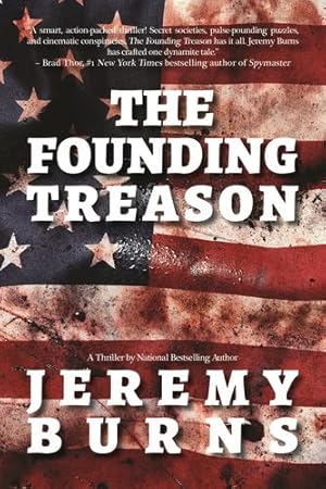 Seller image for The Founding Treason by Burns, Jeremy [Hardcover ] for sale by booksXpress