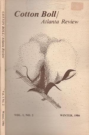 Seller image for Cotton Boll/ Atlanta Review Vol. 1, No. 2. Winter, 1986 for sale by Americana Books, ABAA