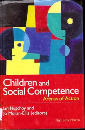 Imagen del vendedor de Children And Social Competence: Arenas Of Action a la venta por Goulds Book Arcade, Sydney