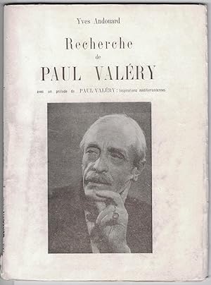 Recherche de Paul Valéry. Prélude Paul Valéry.