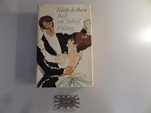 Imagen del vendedor de Ball auf Schlo Fielding. Roman-Trilogie. a la venta por Druckwaren Antiquariat