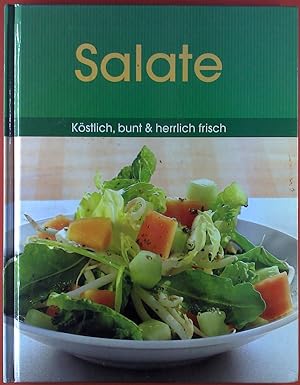Imagen del vendedor de Salate. Kstlich, bunt & herrlich frisch. a la venta por biblion2