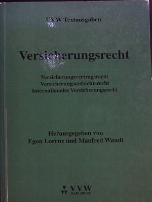 Bild des Verkufers fr Versicherungsrecht : Textausgabe VVW-Textausgaben zum Verkauf von books4less (Versandantiquariat Petra Gros GmbH & Co. KG)