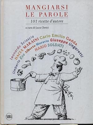 Seller image for Mangiarsi le parole for sale by Miliardi di Parole