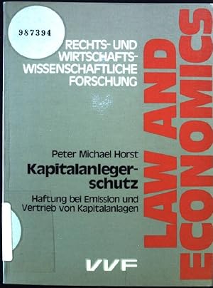 Bild des Verkufers fr Kapitalanlegerschutz - Haftung bei Emission und Vertrieb von Kapitalanlagen : e. jur. u. konom. Analyse. Law and economics ; Bd. 2 zum Verkauf von books4less (Versandantiquariat Petra Gros GmbH & Co. KG)