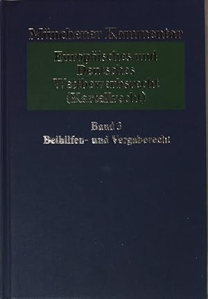 Bild des Verkufers fr Mnchener Kommentar zum Europischen und Deutschen Wettbewerbsrecht (Kartellrecht): BAND 3: Beihilfen- und Vergaberecht. zum Verkauf von books4less (Versandantiquariat Petra Gros GmbH & Co. KG)