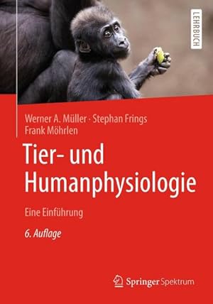 Bild des Verkufers fr Tier- und Humanphysiologie : Eine Einfhrung zum Verkauf von AHA-BUCH GmbH