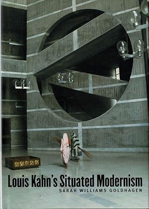 Bild des Verkufers fr Louis Kahn's Situated Modernism. zum Verkauf von adr. van den bemt