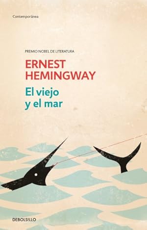 Imagen del vendedor de El viejo y el mar / The Old Man and the Sea -Language: spanish a la venta por GreatBookPrices