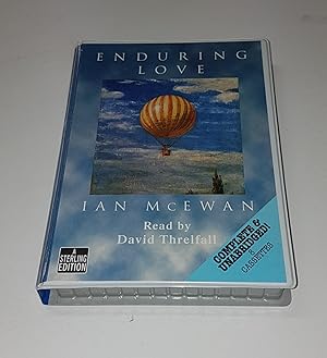 Seller image for Enduring Love - Complete and Unabridged on 8 Audio Cassettes for sale by CURIO