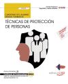 Seller image for Cuaderno del alumno. Tcnicas de proteccin de personas (UF2676). Certificados de Profesionalidad. Vigilancia, seguridad privada y proteccin de personas (SEAD0112) for sale by Agapea Libros