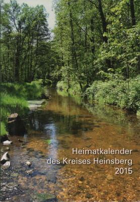 Seller image for Heimatkalender des Kreises Heinsberg 2015. for sale by Antiquariat Jenischek