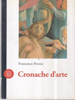 Seller image for Cronache d'arte for sale by Librodifaccia