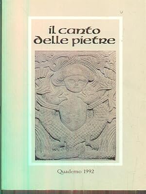 Bild des Verkufers fr Il canto delle pietre. Quaderno 1992 zum Verkauf von Librodifaccia