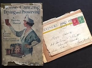 Home Canning, Drying and Preserving (In the Rare Dustjacket -- And With Very Interesting Ephemera...