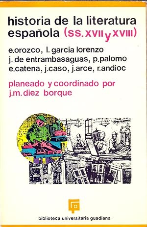 Immagine del venditore per HISTORIA DE LA LITERATURA ESPAOLA - VOLUMEN II: SIGLOS XVII Y XVIII venduto da Libreria 7 Soles