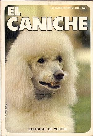 Seller image for EL CANICHE for sale by Libreria 7 Soles