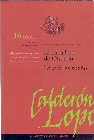 Image du vendeur pour EL CABALLERO DE OLMEDO / LA VIDA ES SUEO mis en vente par Libreria 7 Soles