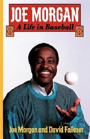 Seller image for Joe Morgan: A Life in Baseball for sale by GreatBookPrices