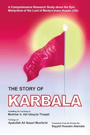 Bild des Verkufers fr Story of Karbala zum Verkauf von GreatBookPrices