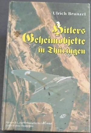 Seller image for Hitlers Geheimobjekte in Thuringen for sale by Chapter 1