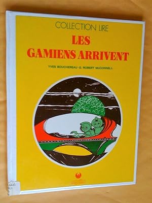 Seller image for Les gamiens arrivent for sale by Claudine Bouvier