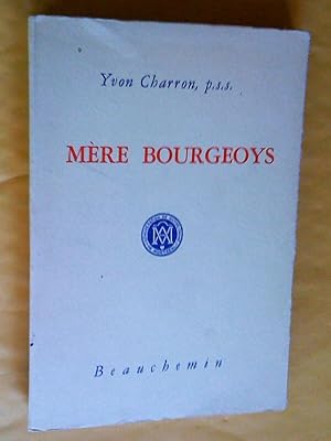 Mère Bourgeoys (1620-1700)