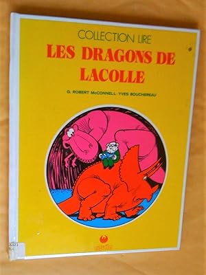 Image du vendeur pour Les dragons de Lacolle mis en vente par Claudine Bouvier