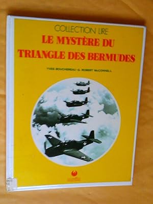 Image du vendeur pour Le Mystre du triangle des Bermudes mis en vente par Claudine Bouvier