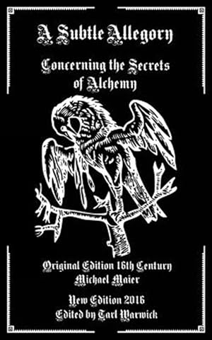 Seller image for Subtle Allegory : Concerning the Secrets of Alchemy for sale by GreatBookPrices