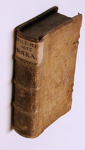 ARISTOTELOUS ÊTHIKÔN NIKOMACHEIÔN biblia deka. Aristotelis De moribus ad Nicomachum libri decem. ...