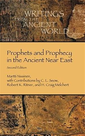 Imagen del vendedor de Prophets and Prophecy in the Ancient Near East a la venta por GreatBookPrices